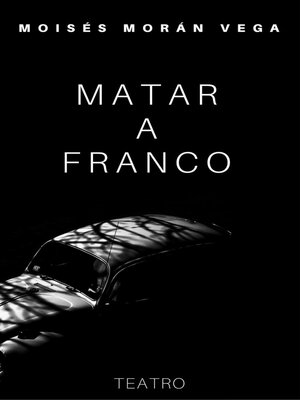 cover image of Matar a Franco